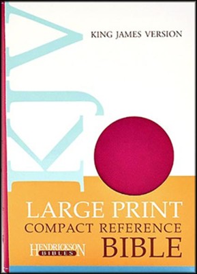 KJV Large Print Compact Reference Bible (Hendrickson Bibles)