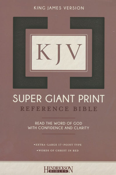 KJV SUPER GIANT PRINT Reference Bible (Hendrickson Bibles)