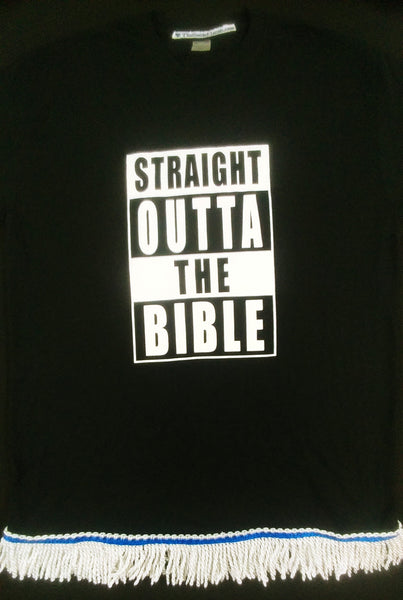 Camiseta hebrea israelita "Straight Outta the Bible" con flecos premium negros, blancos u dorados