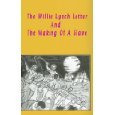 La carta de Willie Lynch y la creación de un esclavo