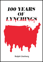 100 Years of Lynchings  (Ralph Ginzburg)